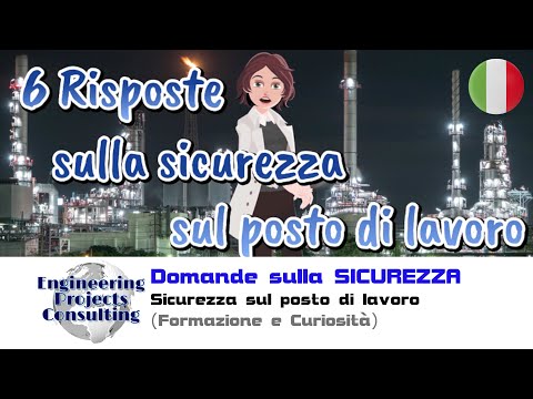 Sicurezza sul posto di lavoro   6 domande generiche