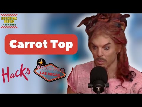 Carrot Top Talks HACKS and Living in Vegas