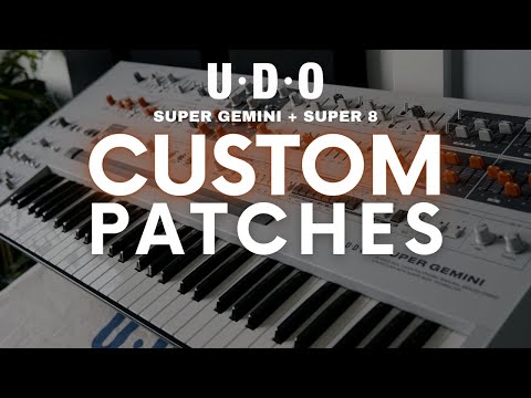 UDO Super Gemini / Super 8 Custom Patches // Sound Demo No Talking