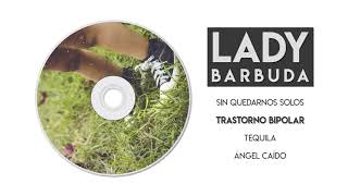 Lady Barbuda - Trastorno bipolar (Demo)