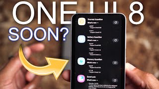 Samsung Releasing One UI 8 Soon?