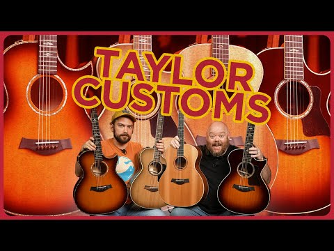 Custom Taylor Guitars - Which is the best?