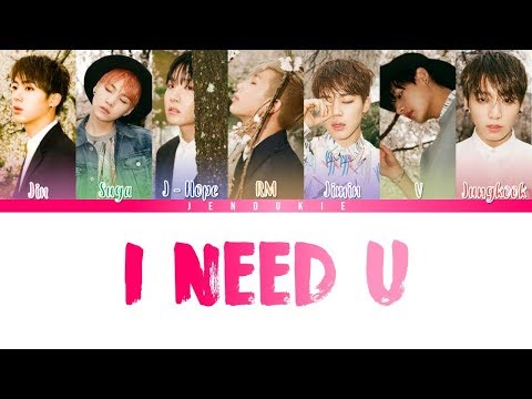 BTS (방탄소년단) -  I NEED U [Color Coded Lyrics] Han|Rom|Eng