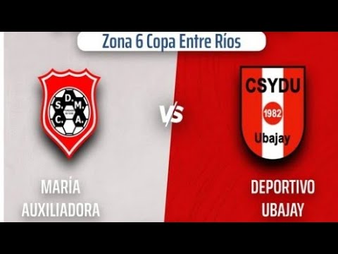 Copa Entre Ríos: María Auxiliadora vs Deportivo Ubajay 