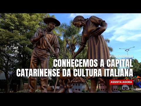 A "Itália escondida" no interior de Santa Catarina que você precisa conhecer!