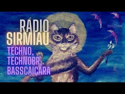 #Radio SirMiaui: Techno, TechnoBr, Psytrance, Low BPM (Magnus Morr, Kopech e amigos)