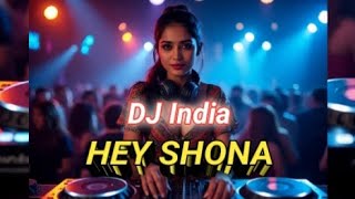 Download lagu DJ India HEY SHONA #dj #djviral #djremix #relaxingmusic #djsong mp3 Download lagu DJ India HEY SHONA #dj #djviral #djremix #relaxingmusic #djsong mp3