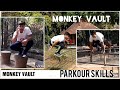 MONKEY VAULT PARKOUR SKILLS FREERUNNING ADVENTURE MARTIAL ARTS SURVIVAL