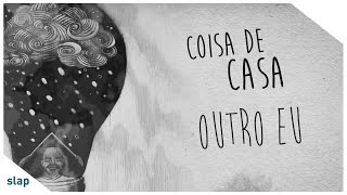 OutroEu - Coisa De Casa (Lyric)