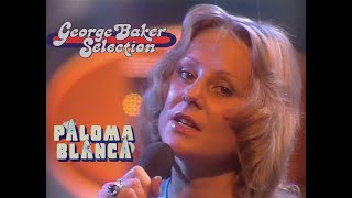 George Baker Selection - Paloma Blanca (1975) Tv - Disco