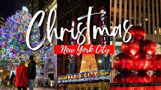 Ultimate Guide to celebrate Christmas in New York City 2023