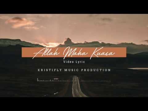 Allah Maha Kuasa || Video Lyric