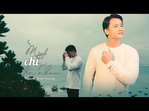 Mình chỉ gọi tên nhau Sheet - Nguyễn Đình Chương