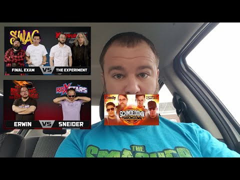 SCHMOEDOWN ROCKS#69- THROWDOWN, FINAL EXAM V THE EXPERIMENT & ETHAN ERWIN V JEFF SNEIDER