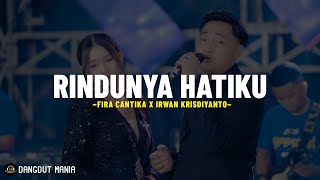 Download lagu RINDUNYA HATIKU - Fira Cantika X Irwan Krisdiyanto (Lirik Lagu) Sucinya cintamu Meluluhkan hatiku mp3 Download lagu RINDUNYA HATIKU - Fira Cantika X Irwan Krisdiyanto (Lirik Lagu) Sucinya cintamu Meluluhkan hatiku mp3