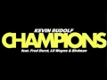 Champions - Kevin Rudolf 