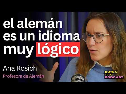 Profesora de Alemán DESMIENTE los MITOS sobre aprender Alemán | ANNA ROSICH