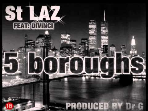 5 boroughs-St laz feat:Divinci (prod by Dr G) HOT 97 EXCLUSIVE