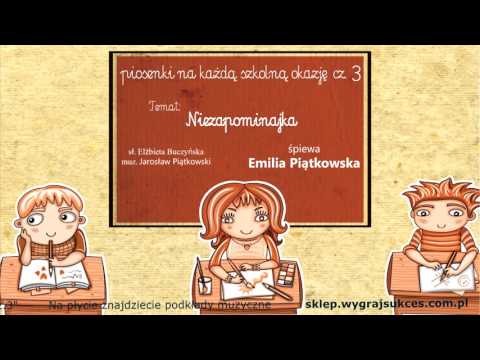 Niezapominajka - Emilia Piątkowska