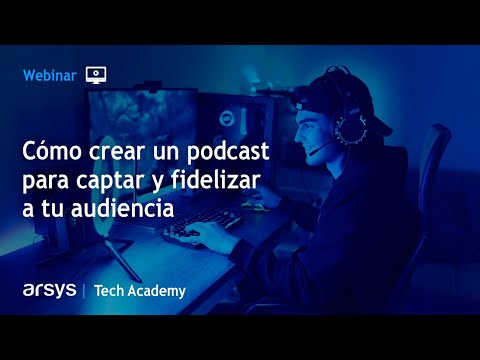 Webinar: Cómo crear un podcast para captar y fidelizar a tu audiencia