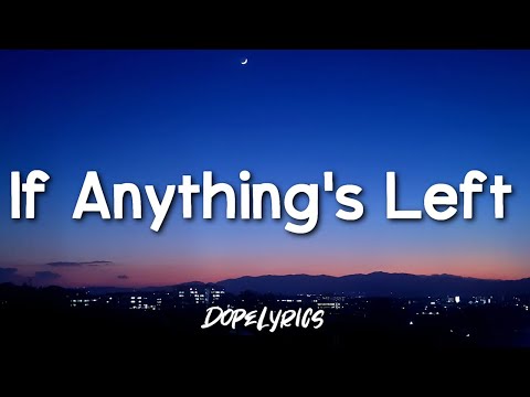 Jamie Fine - If Anything's Left (Lyrics)