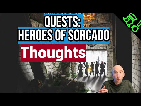 Quests: Heroes of Sorcado Overview and Thoughts