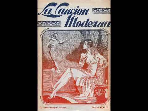LA CANCION MODERNA - GRAN TANGO - JUAN POLITO & DANTE A. LINYERA - 1928