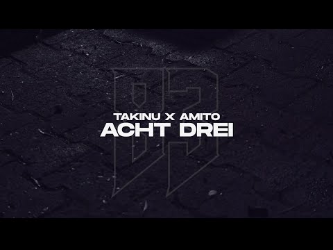 Takinu x Amito - Acht Drei