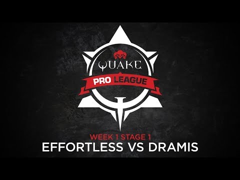 Effortless vs Dramis - Quake Pro League - Stage 1 Week 1