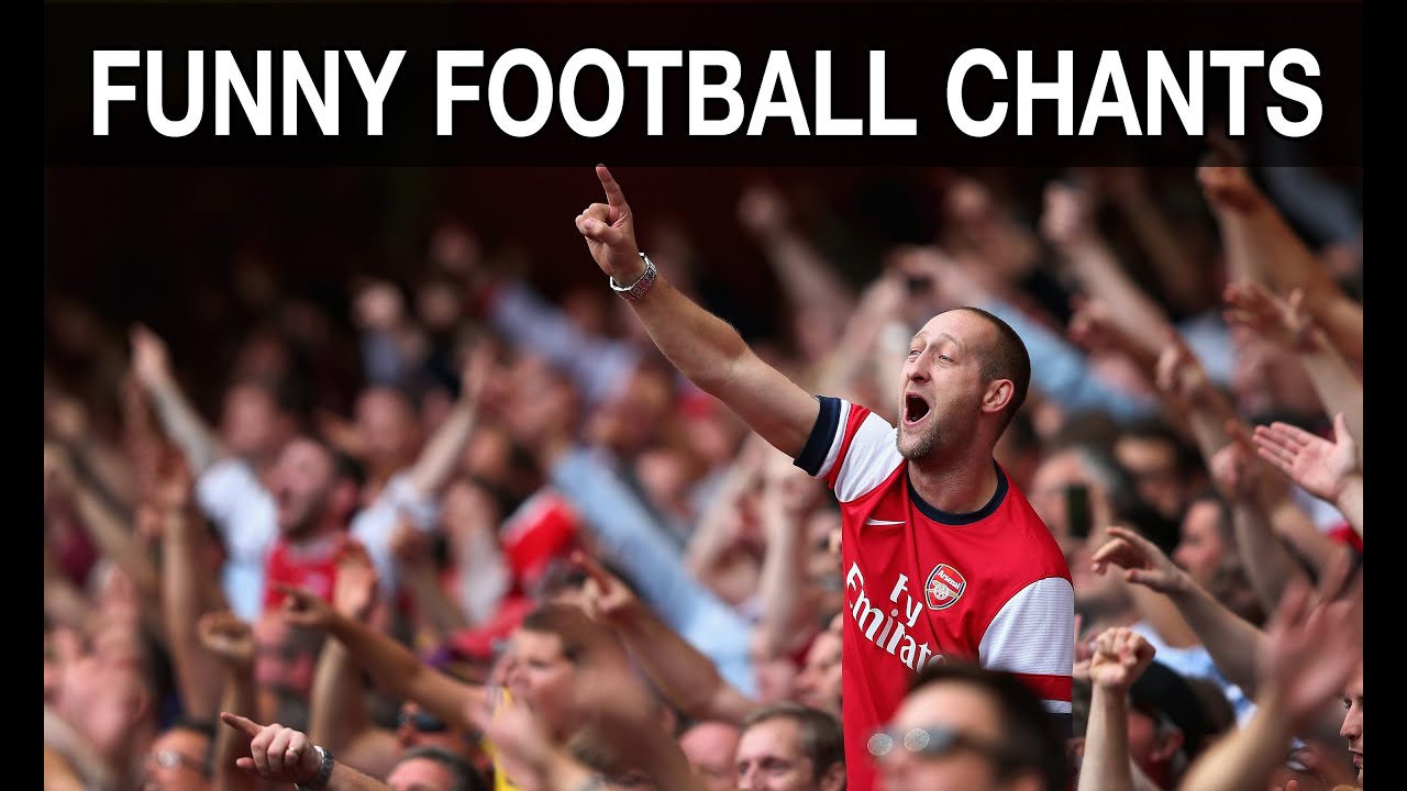 The Funniest Chants In English Football