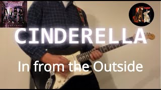 In from the Outside - CINDERELLA / Guitar Cover with Lyrics for &quot;RN&quot;