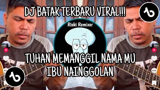 Download lagu DJ BATAK VIRAL!!! IBU NAINGGOLAN - POLDA SITANGGANG VIRAL TIK TOK 2026 mp3