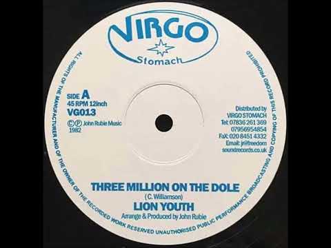 Lion Youth – Three Million On The Dole + Version