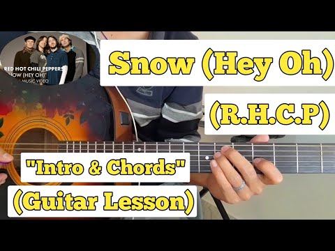 Snow - Red Hot Chili Peppers | Guitar Lesson | Intro & Chords | (With Tabs)