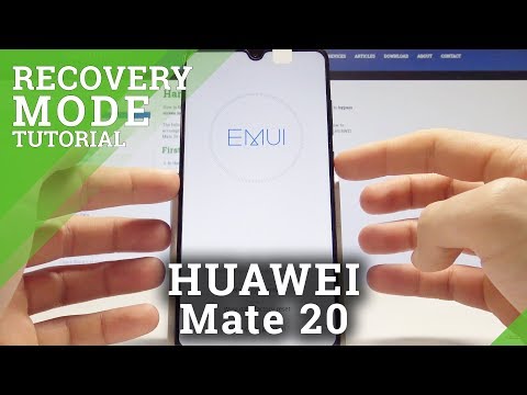How to Enter EMUI Mode in HUAWEI Mate 20 - HUAWEI Recovery Mode