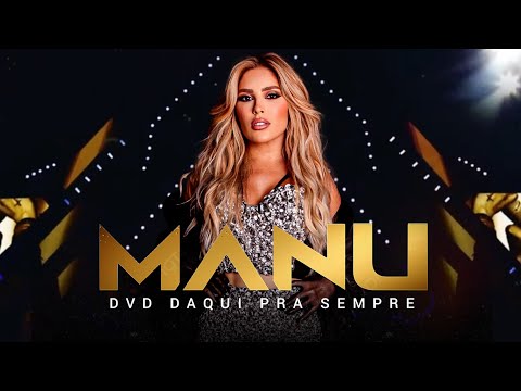 DVD Daqui Pra Sempre - Manu Bahtidão  ( DVD Completo ao vivo em Fortaleza )