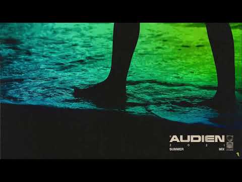 Audien - ID w/ Message (Summer Mix 2021) [High Quality Version]