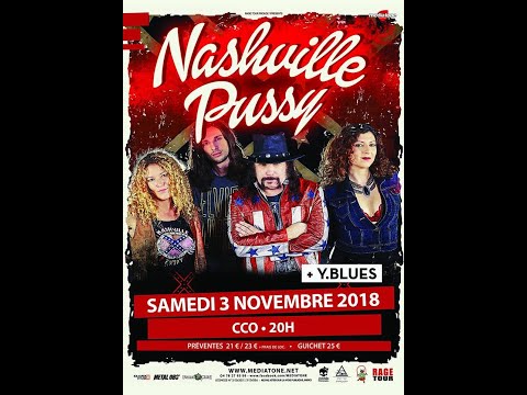 Nashville Pussy : She Keeps Me Coming And I Keep Going Back Live CCO Villeurbanne 3 11 2018