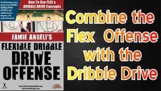 Flexible Dribble Drive Offense for Basketball