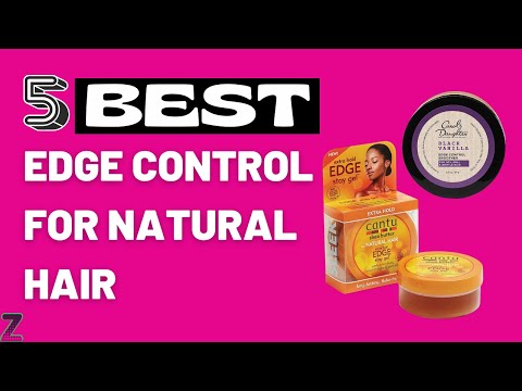 ✅😍Top 5 Best Edge Controls for Natural Hair [ 2023...