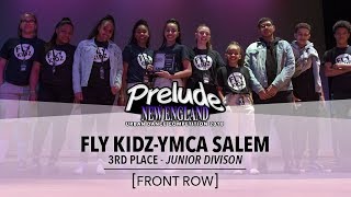 [3RD PLACE-Junior Division] YMCA Fly Kidz [FRONT ROW] || Prelude NE 2018 || #PreludeNE2018