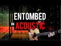 Deftones - Entombed (Acoustic Instrumental)