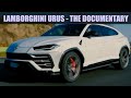 AD - The Lamborghini URUS Documentary