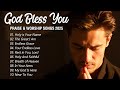God Bless You Worship Songs 2025 Glorious Praise Worship Songs To Uplift Your Soul