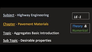 Highway| L6 - 1 | Pavement Materials | Aggregate Properties | GATE | ESE | SSC JE |