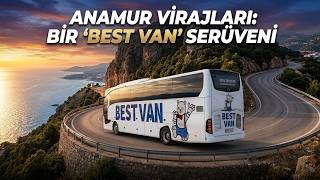 HAKKÂRİ SERÜVENİNDE ANAMUR VİRAJLARI ETABI / BEST VAN / 2.BÖLÜM