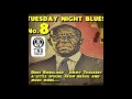 TUESDAY NIGHT BLUES, EP.8