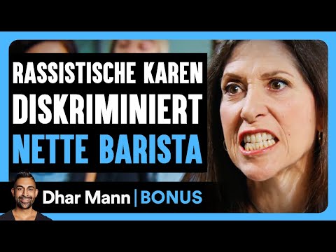 Racist Karen Discriminates Against a Nice Barista | Dhar Mann Studios Bonus