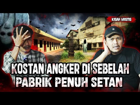 KERJA DI GUDANG PENCARI TUMBAL!! SAMPE KONTRAKAN SETANNYA TETAP BERKELIARAN!!