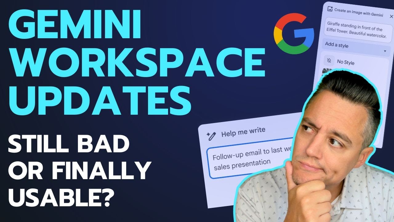 Gemini Workspace Updates: What's New & What Still Needs Work